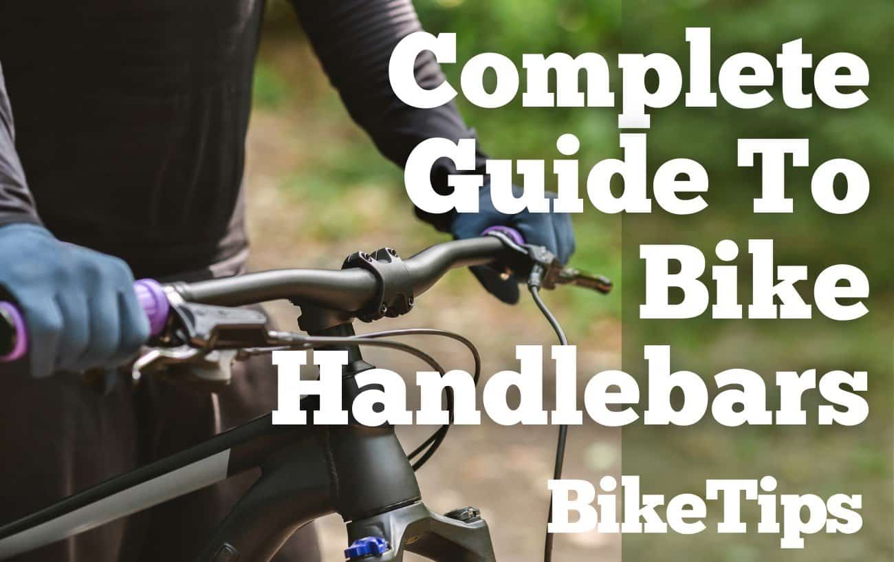 Complete Guide To Bike Handlebars Title Image