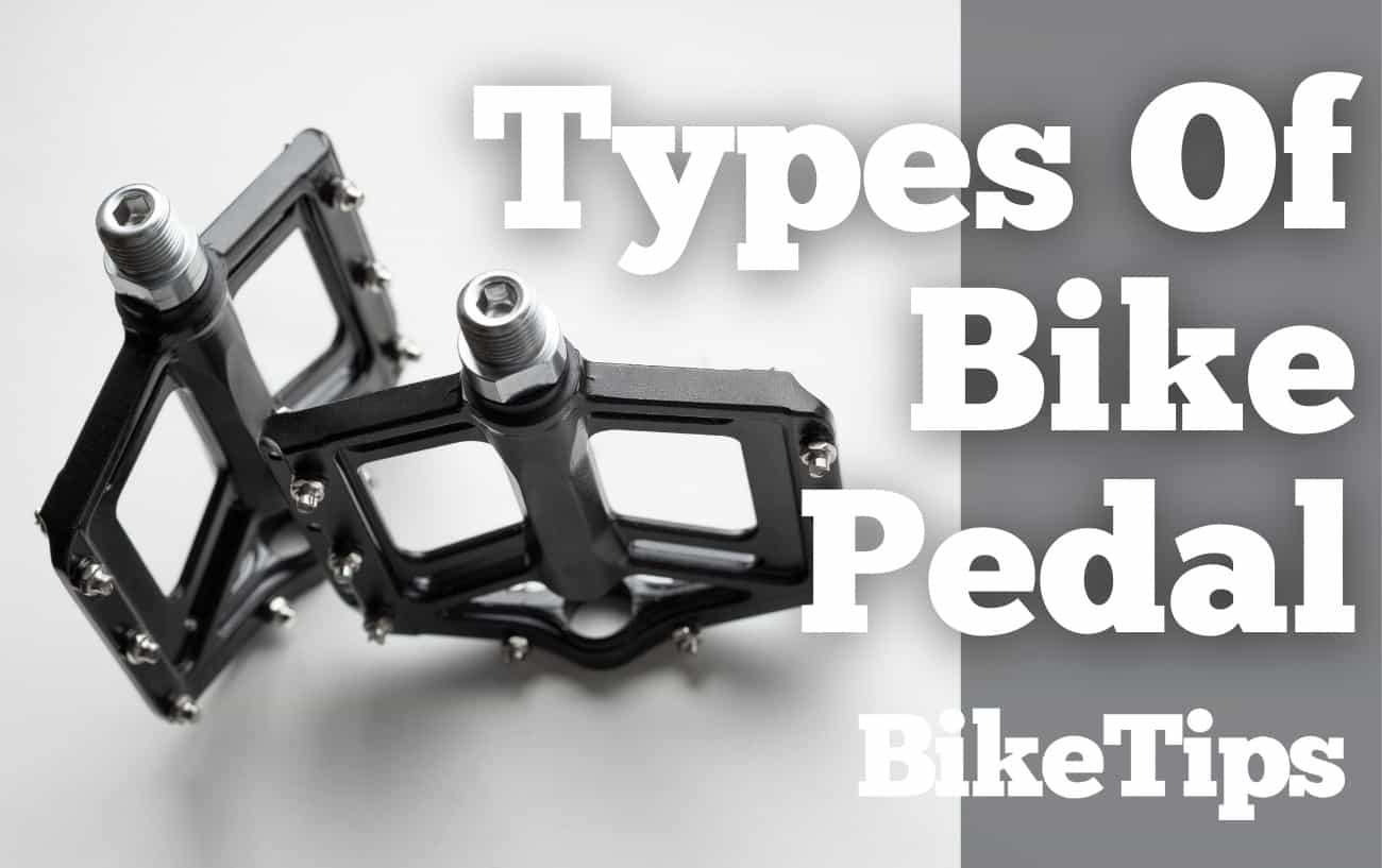 Types Of Bike Pedal Title Image