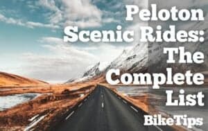 Peloton Scenic Rides: Title Image