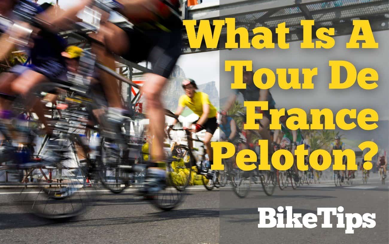 What Is A Tour De France Peloton: Title Image