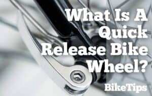 What Is A Quick Release Bike Wheel: Title Image