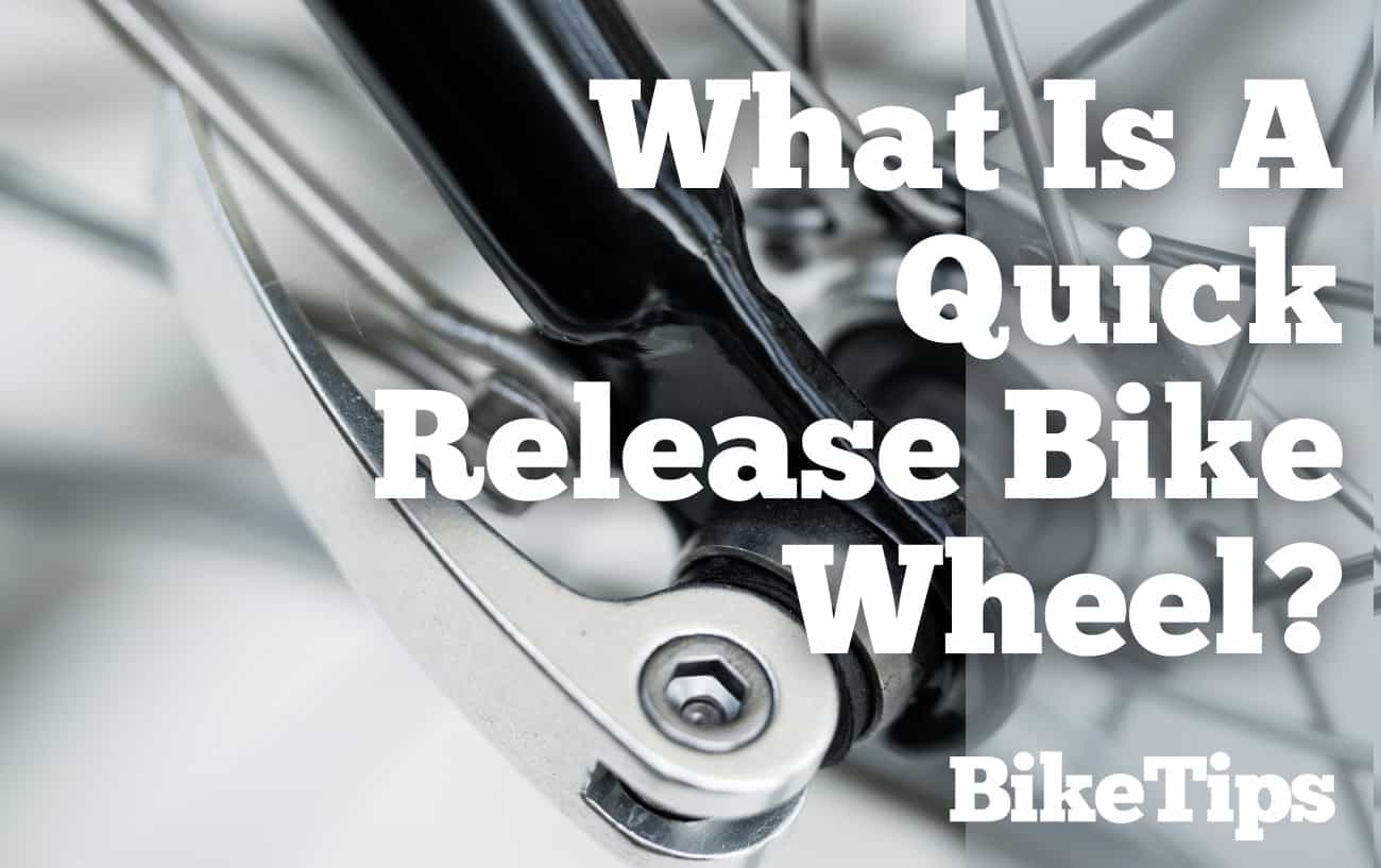What Is A Quick Release Bike Wheel: Title Image