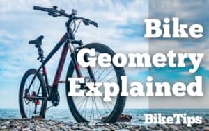 Bike Geometry Explained: Title Image
