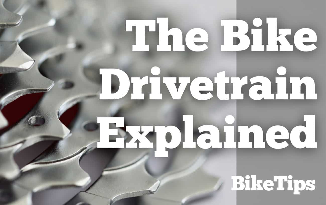 The Bike Drivetrain Explained: Title Image