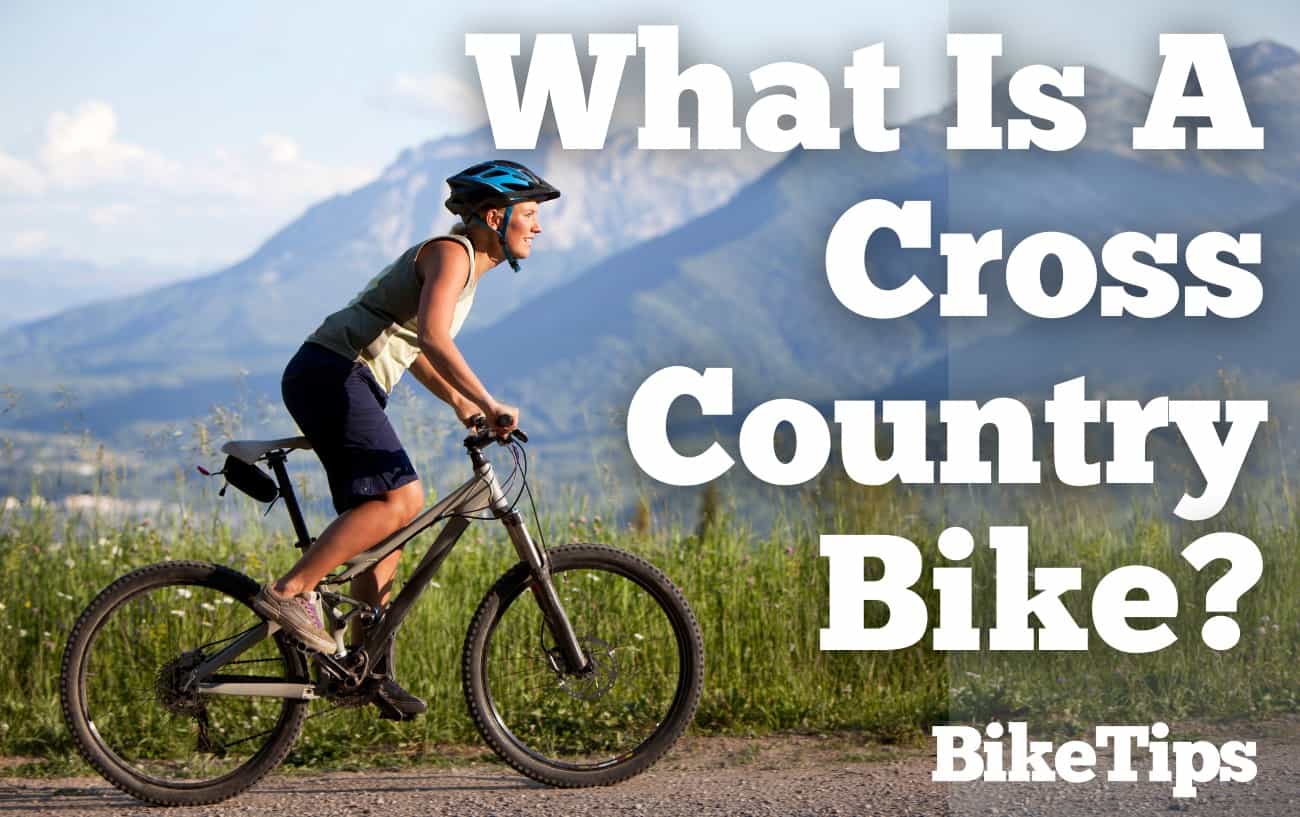 What Is A Cross Country Bike: Title Image