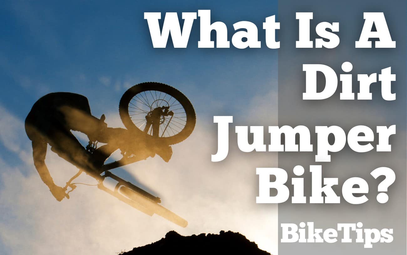 What Is A Dirt Jumper Bike: Title Image