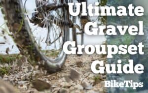 Ultimate Gravel Groupset Guide: Title Image