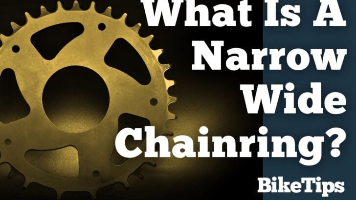 What Is A Narrow Wide Chainring: Title Image