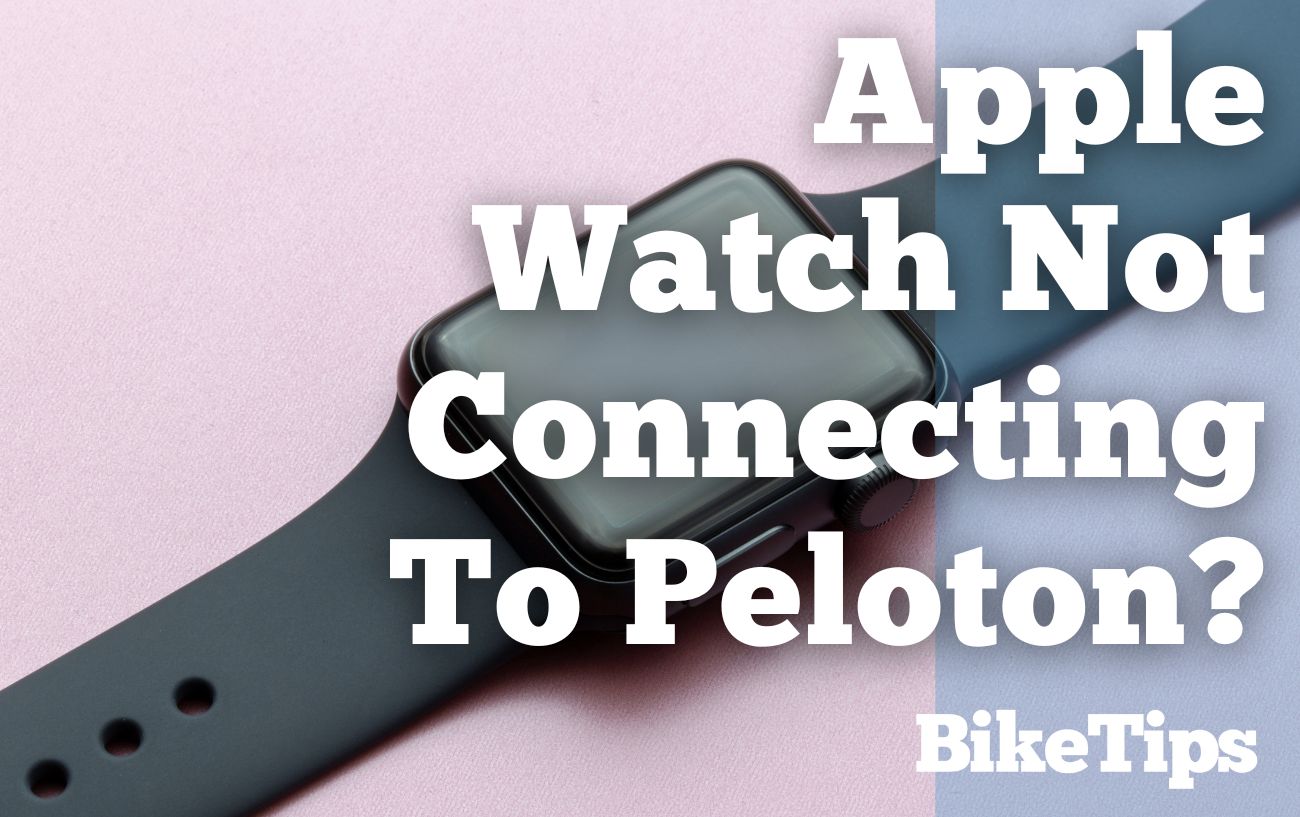 Apple Watch Not Connecting To Peloton: Title Image