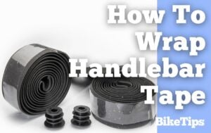 How To Wrap Bike Handlebar Tape: Title Image