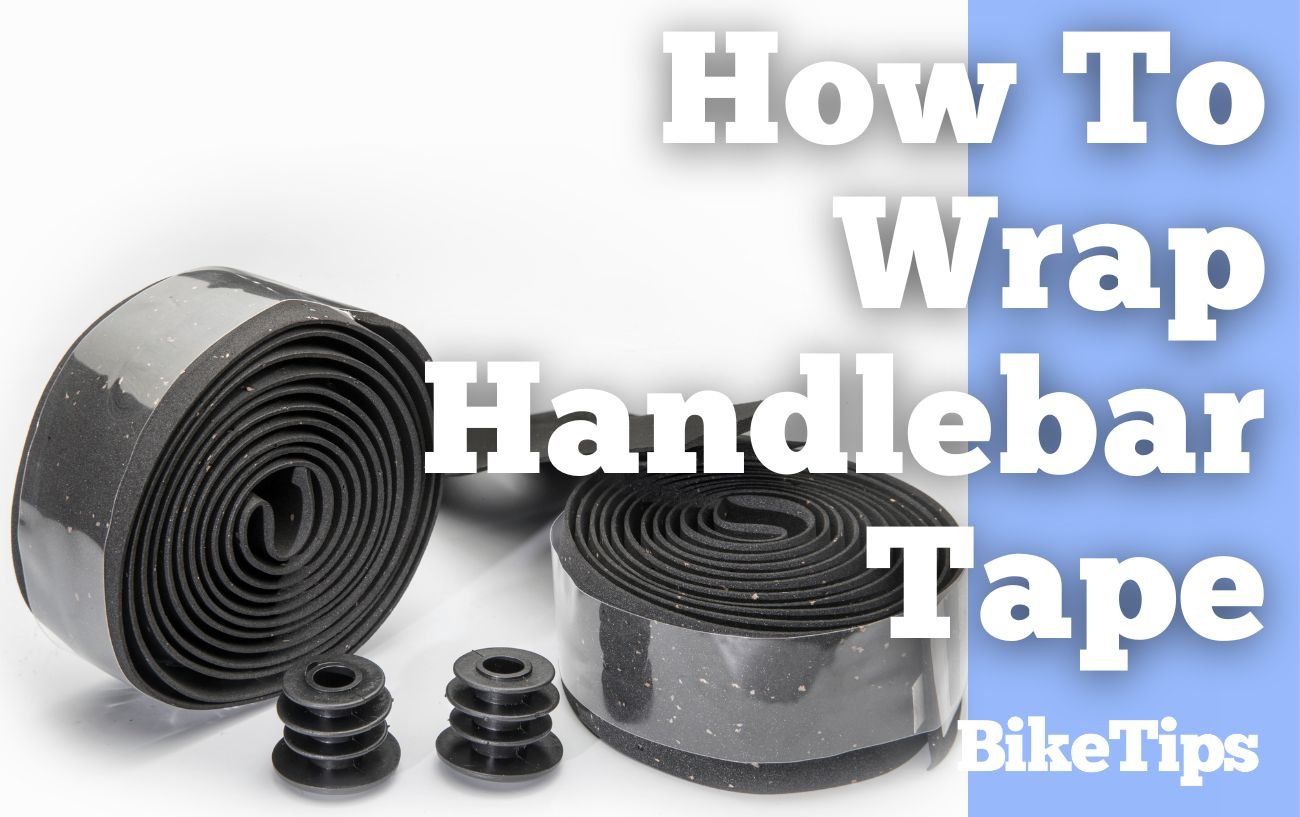 How To Wrap Bike Handlebar Tape: Title Image