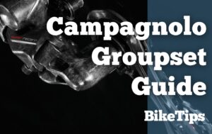 Campagnolo Groupset Guide: Title Image