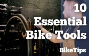 10 Essential Bike Tools: Title Image