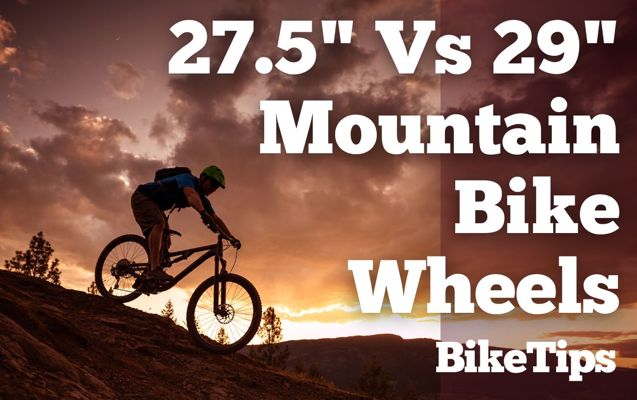 27.5" Vs 29" Mountain Bike Wheels: Title Image