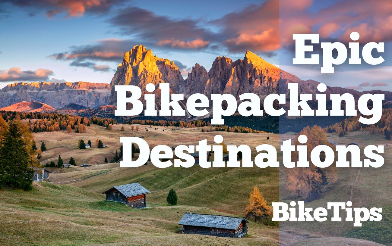 Epic Bikepacking Destinations: Title Image