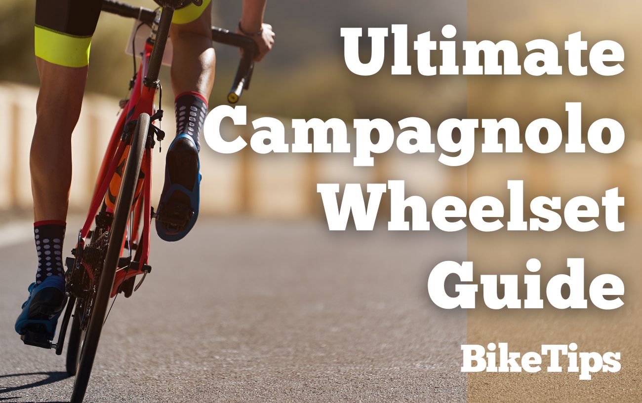 Campagnolo Wheelset Guide: Title Image