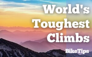 Toughest Climbs in The World of Cycling: Title Image