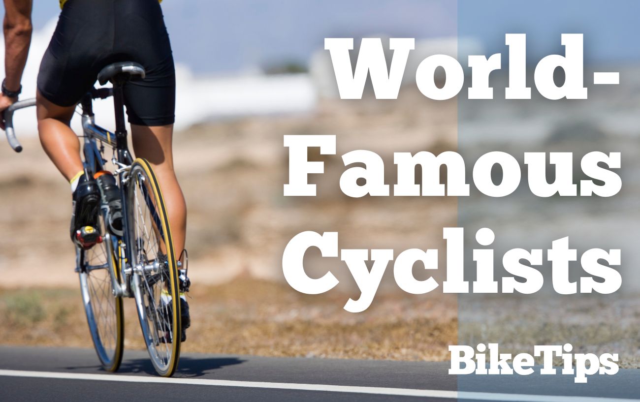 12 Famous Cyclists: Title Image