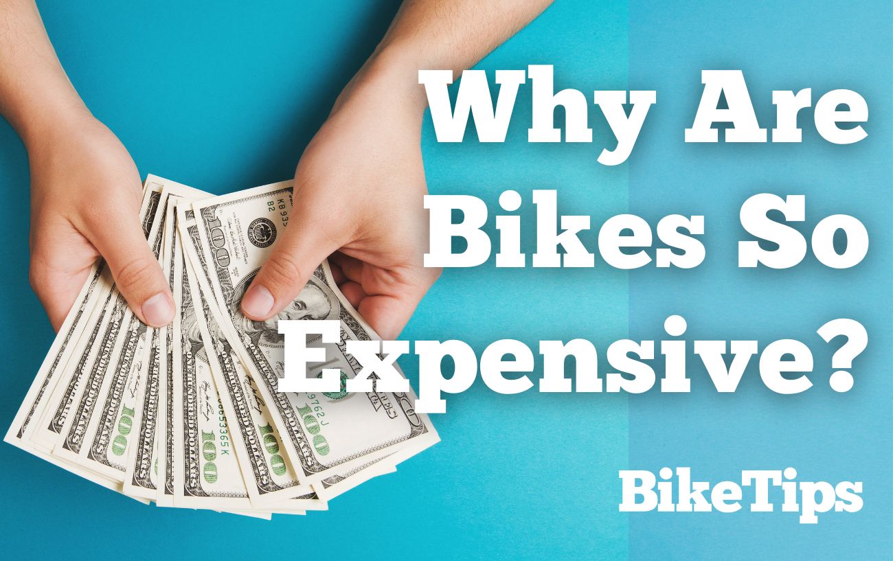 Why Are Bikes So Expensive?: Title Image