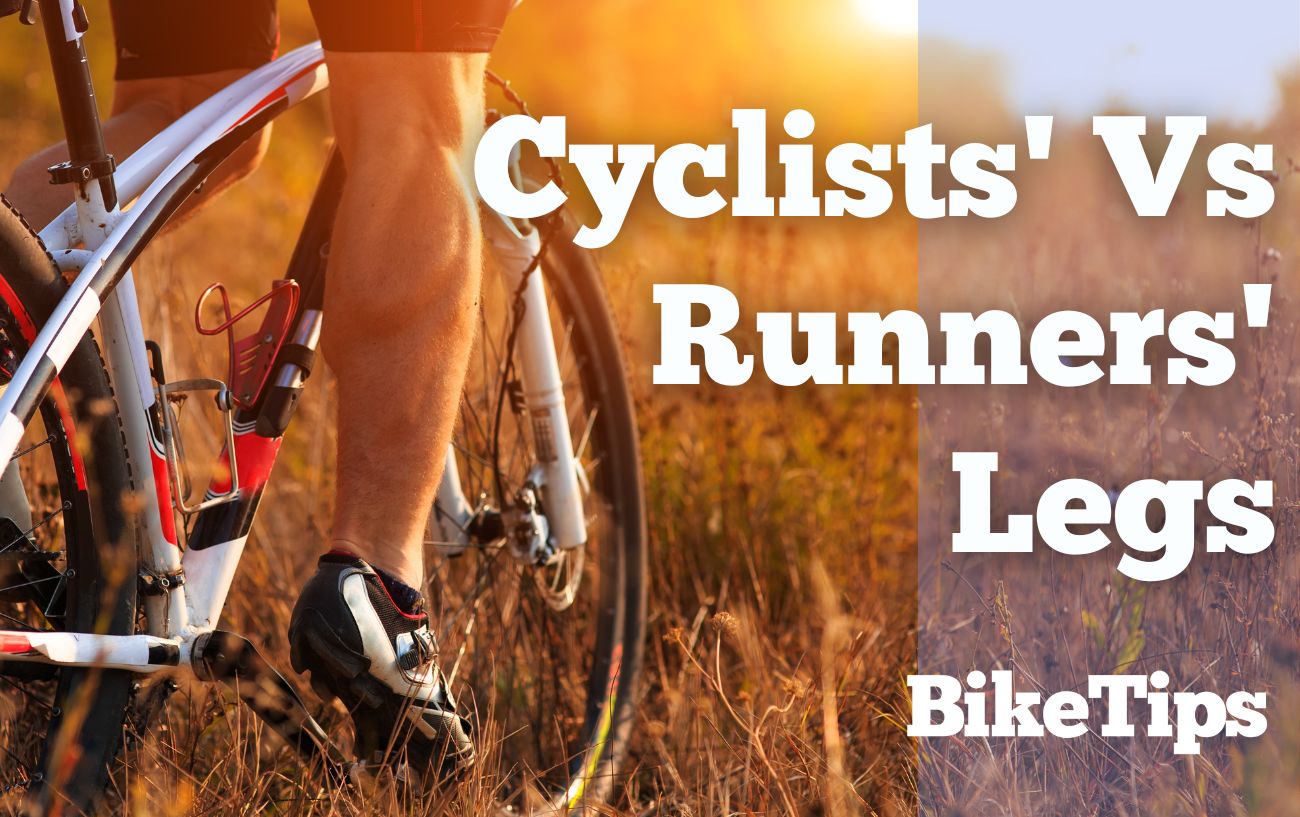 Cyclist Legs Vs Runners Legs: Title Image