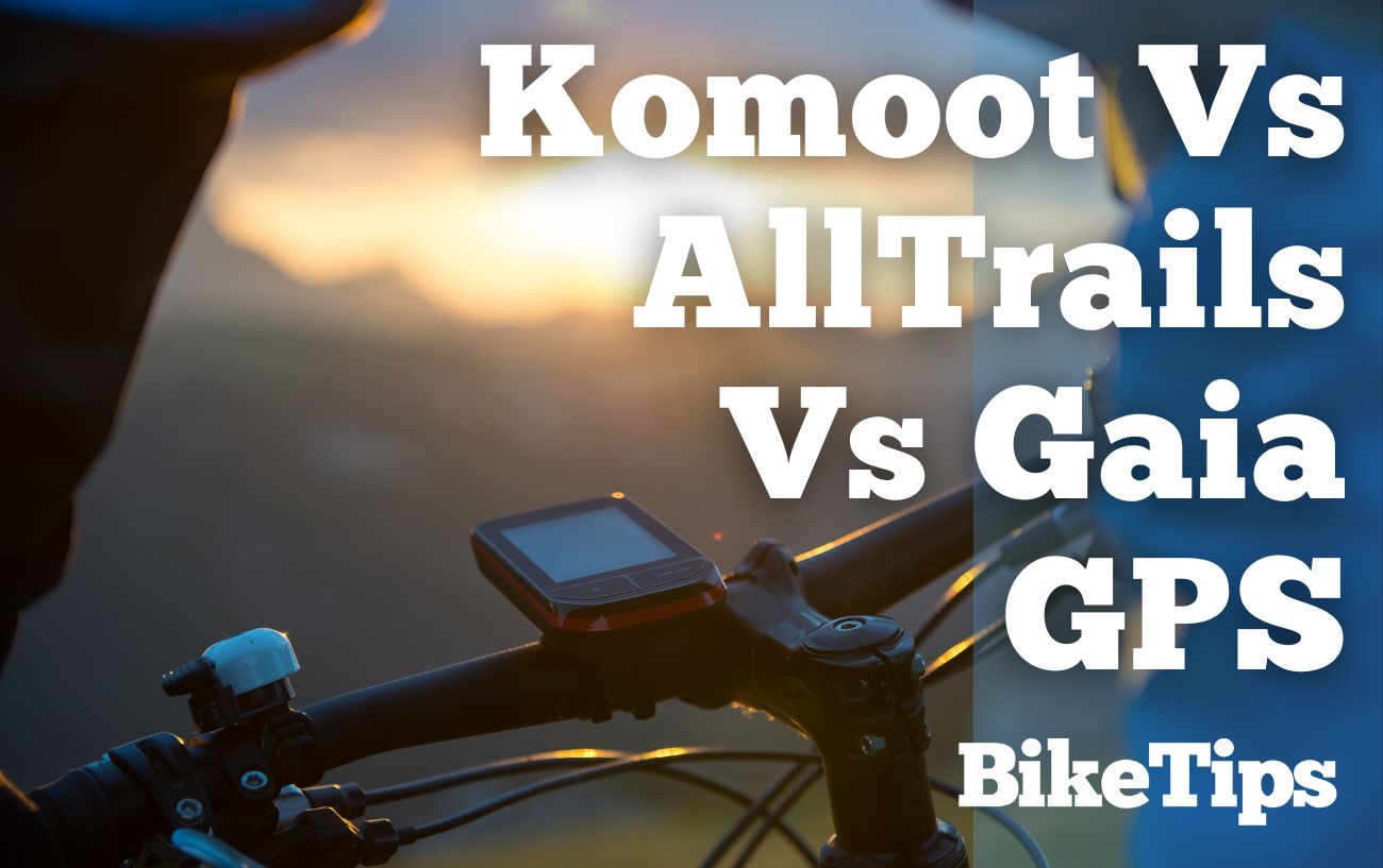 Komoot Vs AllTrails Vs Gaia GPS: Title Image