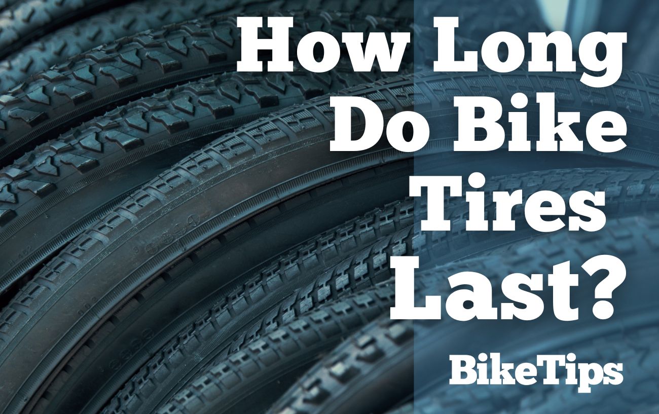 How Long Do Bike Tires Last: Title Image