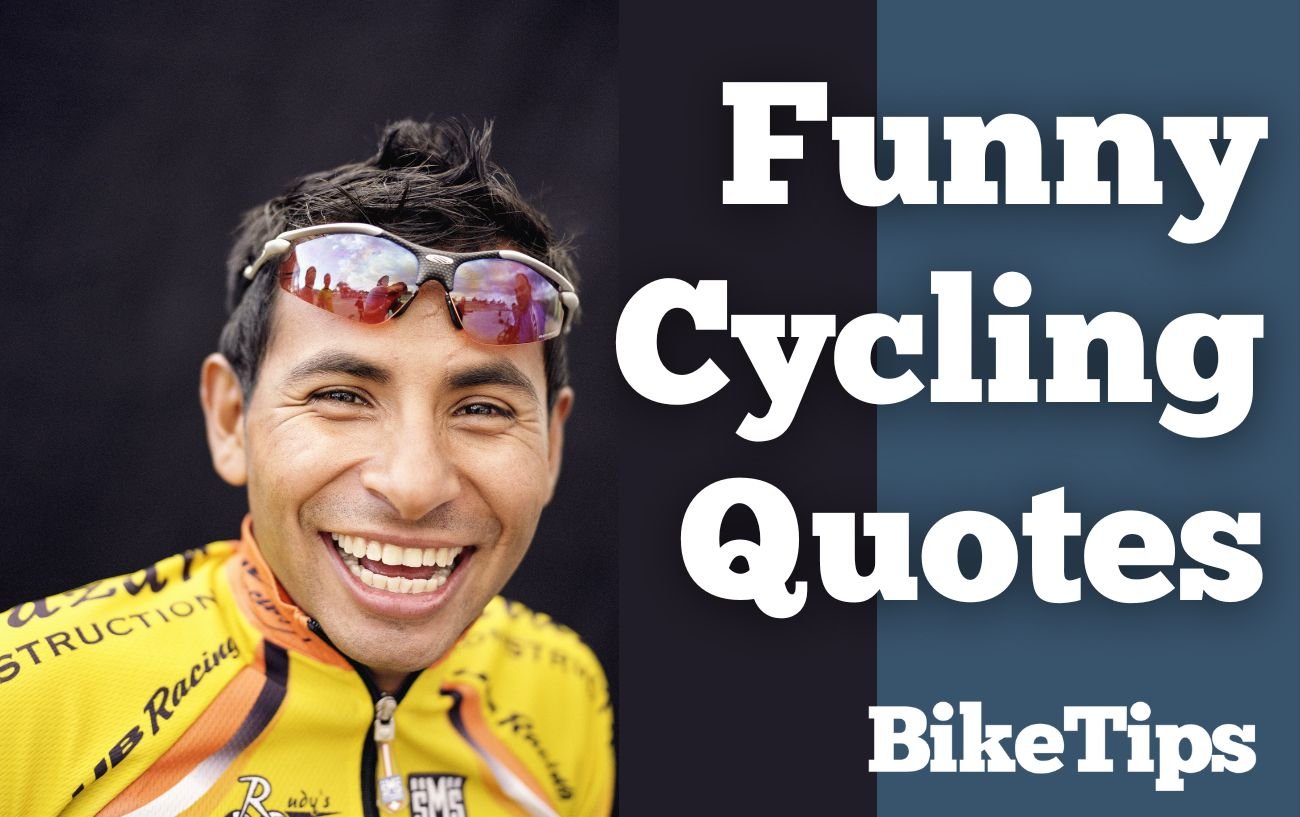 Wits on Wheels: 34 Funny Quotes on Cycling 1 Wits on Wheels: 34 Funny Quotes on Cycling 1