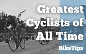 The Best Cyclists of All Time: Title Image